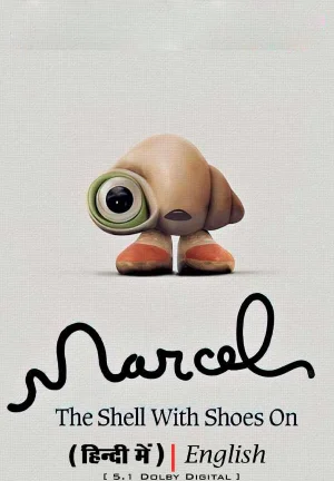 Marcel the Shell with Shoes On