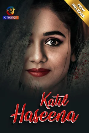 Katil Haseena