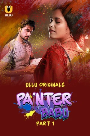 Painter Babu (2024):WEB Series 720p | 1080p WEB-DL